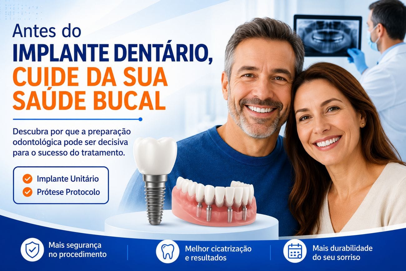 Descubra-a-Importância-do-Tratamento-Odontológico-Antes-do-Implante-Dentário